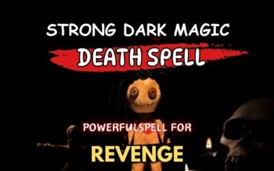 Death Spells Newfoundland and Labrador, Powerful Black Magic