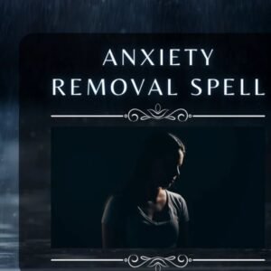 Anxiety Removal Spell