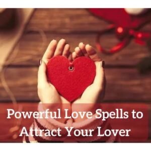 Attraction Love Spell