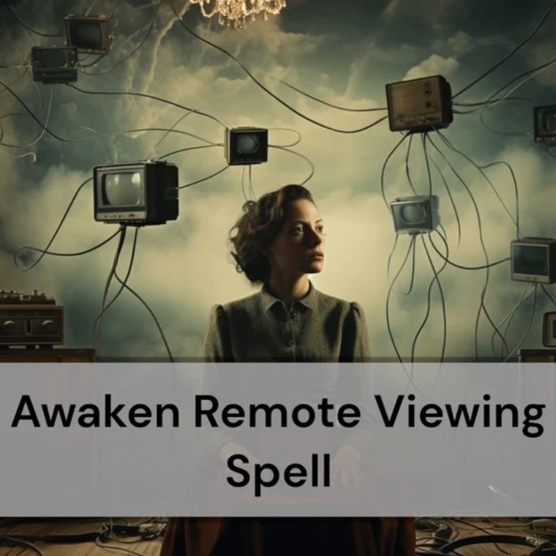 Awaken Remote Viewing Ability Spell