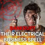 Bankrupt Their Electrical Business Spell