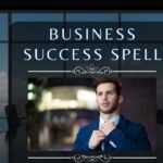 Business Success Spell