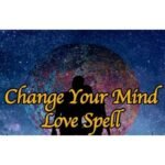 Change Your Mind Love Spell