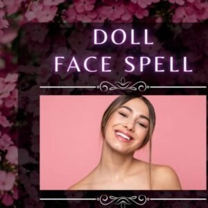 Doll Face Spell