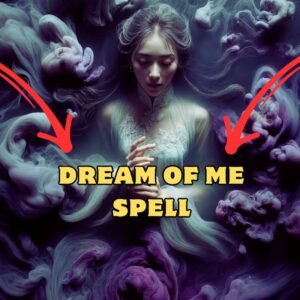 Dream About Me Spell
