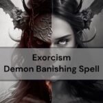 Exorcism Demon Banishing Spell