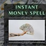 Instant Money Spell