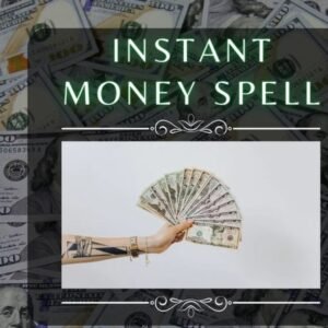 Instant Money Spell