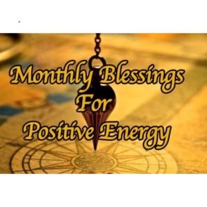 Monthly Blessings Spell