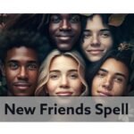 New Friends Spell