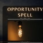 Opportunity Spell