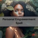 Personal Empowerment Spell
