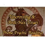 Phone Psychic Readings for Uncrossing