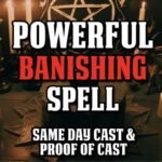 Powerful Banishing Spell