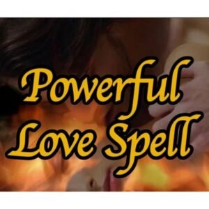 Powerful Love Spell