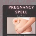 Pregnancy Spell