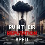 Ruin Their Reputation Spell