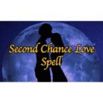 Second Chance Love Spell