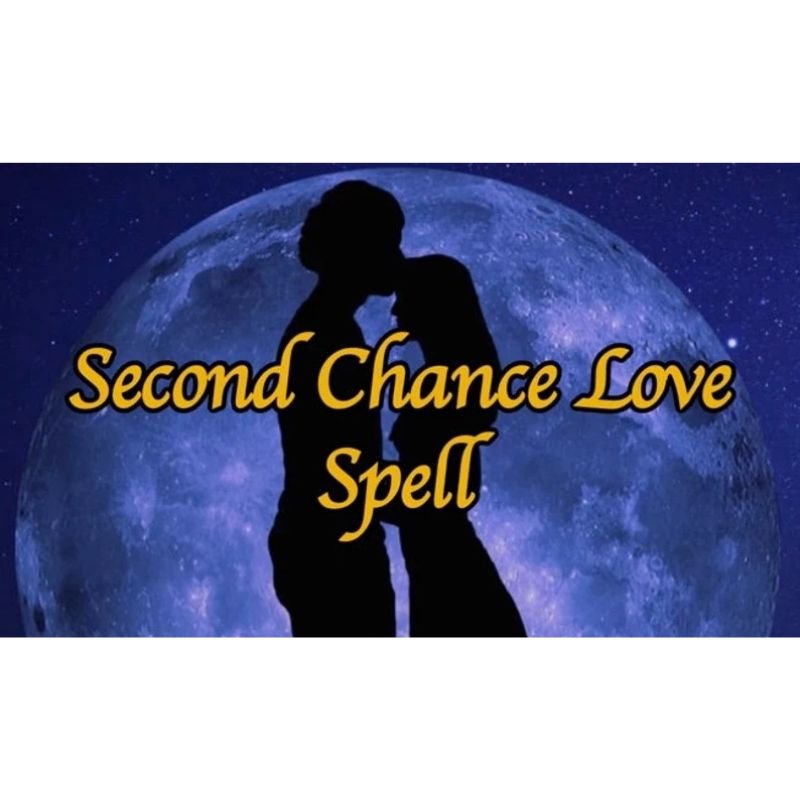 Second Chance Love Spell