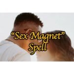 Sex Magnet Spell