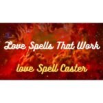 Spells For Your Love Interest To Miss You