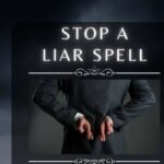 Stop A liar Spell