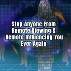 Stop Anyone From Remote Viewing