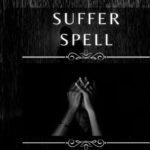 Suffer Spell