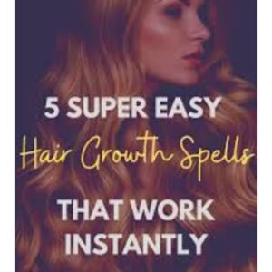 Thicker Growing Hair Spell