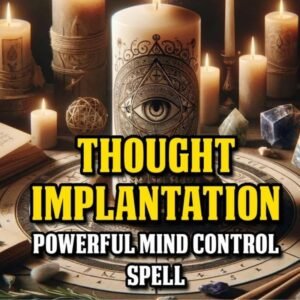 Thought Implantation Ritual
