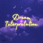 Top Tier Dream Interpretation Reading