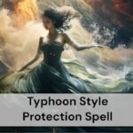 Typhoon Style Protection Spell