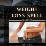 Weight Loss Spell