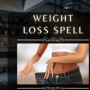 Weight Loss Spell
