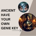 Ancient Have Your Own Genie Key