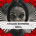 Awaken Hypnosis Spell