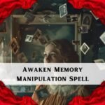 Awaken Memory Manipulation Spell