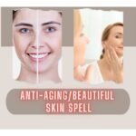 Beautiful Skin Spell
