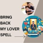 Bring Back My Lover Spell