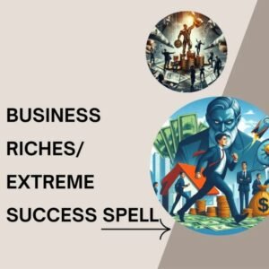 Business Riches Spell