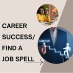 Career Success Spell