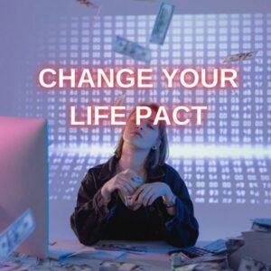Change Your Life Pact