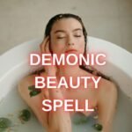 Demonic Beauty Spell