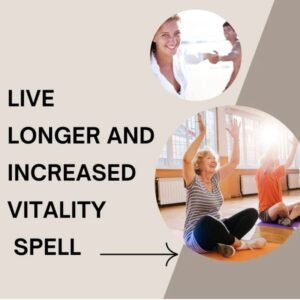 Extend Your Life Immortality Spell