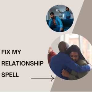 Fix My Relationship Spell