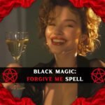 Forgive Me Spell