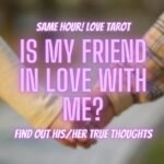 Is My Friend in Love With Me