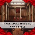 Make Legal Issue Go Away Spell