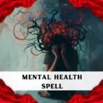 Mental Health Spell