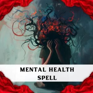 Mental Health Spell